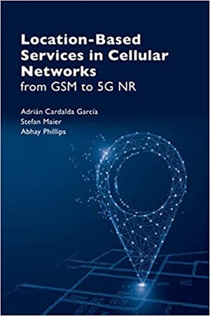 [ DevCourseWeb ] Location-Based Services in Cellular Networks - From Gsm to 5g Nr, 2nd Edition