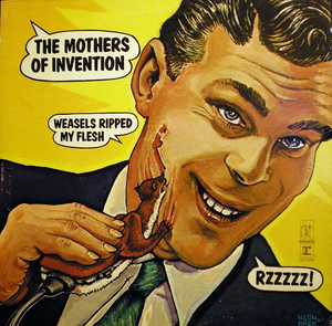 [art rock] (1970) Frank Zappa - Weasels Ripped My Flesh (Flac 24.96) [DarkAngie]