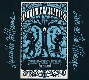 Lucinda Williams - Live @ The Fillmore (2005) [2CD] [EAC-FLAC]