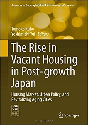 [ FreeCourseWeb ] The Rise in Vacant Housing in Post-growth Japan- Housing Market, Urban Policy, and Revitalizing Aging Cities