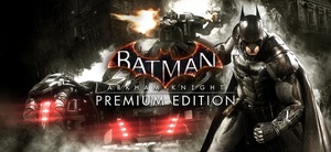 Batman Arkham Knight Premium Edition-GOG (Inc. Season Pass) RIP