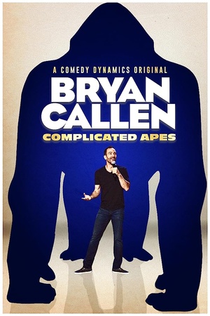 Bryan.Callen.Complicated.Apes.2018.1080p.WEB-DL.H264-eSc
