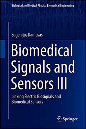 [ FreeCourseWeb ] Biomedical Signals and Sensors III- Linking Electric Biosignals and Biomedical Sensors
