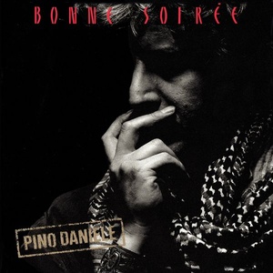Pino Daniele - Bonne soirée (Remastered Version) (1987 - Pop) [Flac 16-44]