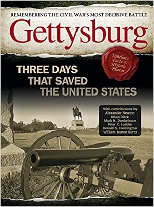 Gettysburg - Three Days That Saved the United States