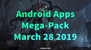 Android Paid APPS Mega-Pack [28 March 2019] ~ APKGOD