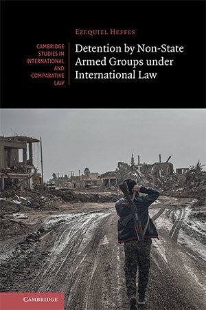 Detention by Non-State Armed Groups under International Law