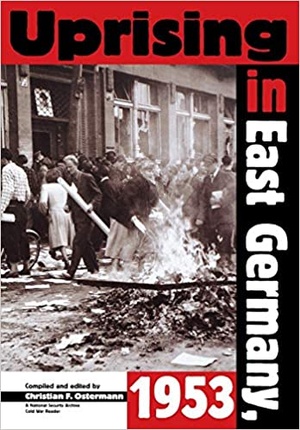 [ FreeCourseWeb ] Uprising In East Germany 1953- The Cold War, the German Question, and the First Major Upheaval Behind the Iron Curtain