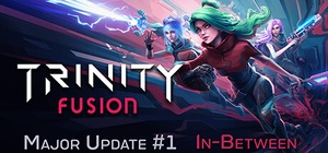 Trinity Fusion
