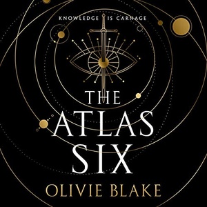 The Atlas Six: Atlas Series, Book 1 - Olivie Blake - 2022 (Fantasy) [Audiobook] (miok)
