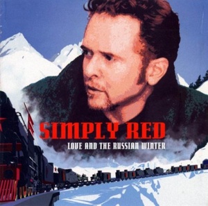 Simply Red - Love And The Russian Winter (1999) Flac