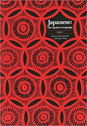 Japanese - The Spoken Language, Part 1