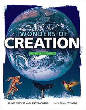 Wonders of Creation: Design in a Fallen World pdf