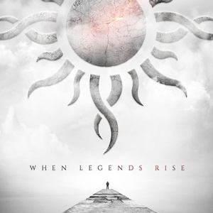 Godsmack - When Legends Rise (2018 Alt metal Rock) [Flac 16-44]