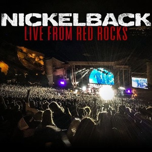 Nickelback - Live From Red Rocks (2021) Mp3 320kbps [PMEDIA] ⭐️
