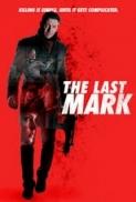 The.Last.Mark.2022.1080p.WEB-DL.DD5.1.H.264-EVO[TGx]