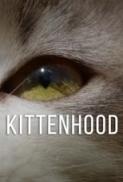 Kittenhood (2015) [WEBRip] [1080p] [YTS] [YIFY]