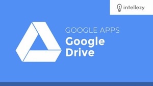 [ FreeCourseWeb ] Intellezy - Google Drive - A Complete Guide