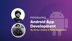 CodingBlocks | Android App Development Master Course [FCO]