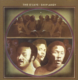 The O'Jays-Ship Ahoy (1973) EAC FLAC