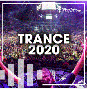 Trance 2020 Trance Progtrssive 60 Top Platlist [320] kbs Beats[TGx]⭐