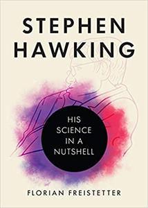 [ FreeCourseWeb ] Stephen Hawking- His Science in a Nutshell (AZW3)