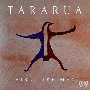 [alternative folk, world] (2021) Tararua - Bird Like Men [FLAC] [DarkAngie]