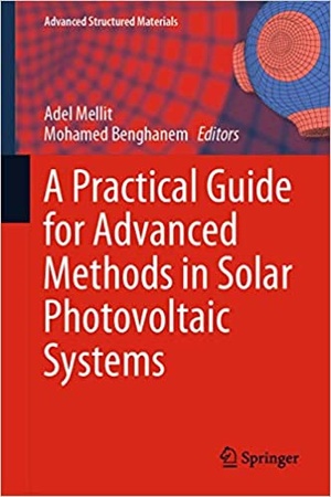 [ FreeCourseWeb ] A Practical Guide for Advanced Methods in Solar Photovoltaic Systems (Advanced Structured Materials