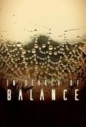 In Search of Balance (2016) [1080p] [YTS] [YIFY]