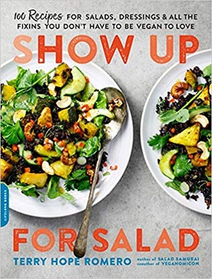 [ FreeCourseWeb ] Show Up for Salad- 100 More Recipes for Salads, Dressings, and All the Fixins You Don't Have to Be Vegan to Love (AZW3)
