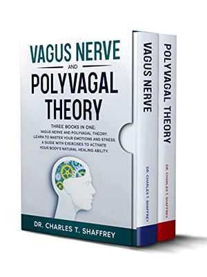 [ FreeCourseWeb ] Vagus Nerve and Polyvagal Theory - Two Books in One - Vagus Nerve and Polyvagal Theory