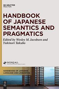 [ CourseWikia ] Handbook of Japanese Semantics and Pragmatics