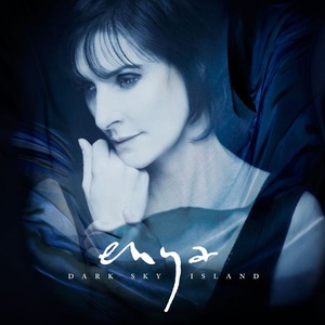 Enya - Dark Sky Island (Deluxe) (2015 - Pop) [Flac 24-96]
