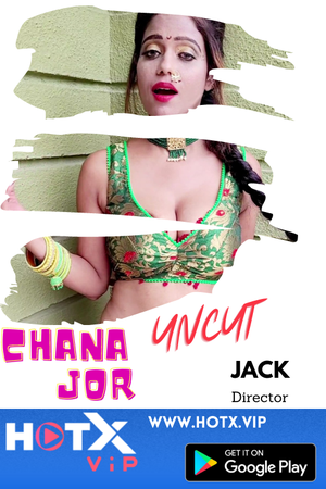 Chana Jor Bhabi Hindi Uncut Hot 720p HDRip x264 AAC 900MB