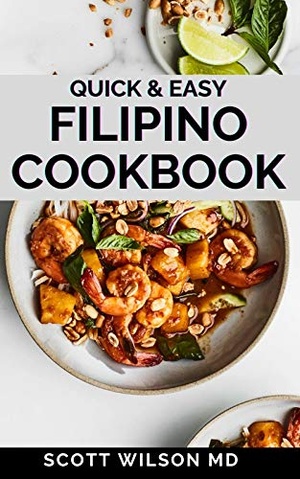 [ DevCourseWeb ] Quick And Easy Filipino Cookbook - Quick and easy to prepare at home recipes