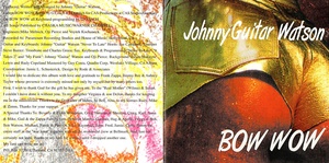Johnny Guitar Watson - Bow Wow (1996) [gnodde]