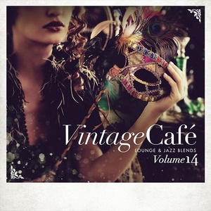 VA - Vintage Cafe - Lounge & Jazz Blends Vol 14 (2019) (320) [DJ]