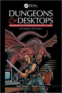 [ FreeCourseWeb ] Dungeons and Desktops- The History of Computer Role-Playing Games, 2nd Edition (EPUB)