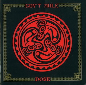 Southern rock 1998 Gov t Mule Dose FLAC Tracks 100 XY