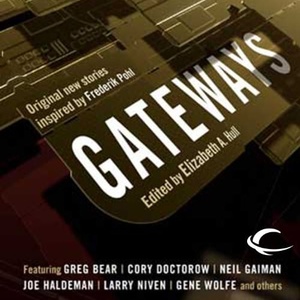 Gateways: Original New Stories Inspired by Frederik Pohl - Various Authors - 2014 (Sci-Fi) [Audiobook] (miok) [WWRG]