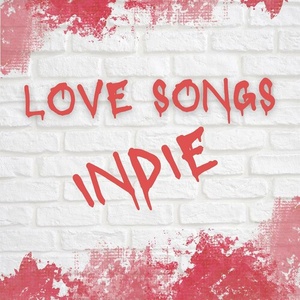 Various Artists - Love Songs Indie (2022) Mp3 320kbps [PMEDIA] ⭐️