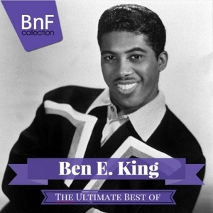 Ben E. King - The Ultimate Best Of Ben E. King (2015] (320) [DJ]