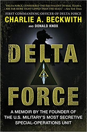 [ DevCourseWeb ] Delta Force - A Memoir by the Founder of the U.S. Military's Most Secretive Special-Operations