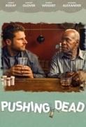 Pushing Dead 2016 1080p WEB DL DD5 1 H 264 FGT EtHD