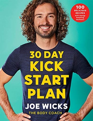 [ DevCourseWeb ] 30 Day Kick Start Plan - 100 Delicious Recipes with Energy Boosting Workouts