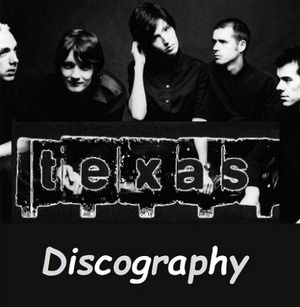 Texas - Discography (1989-2017) [FLAC] [DJ]