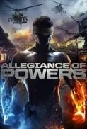 Allegiance of Powers (2016) 720p WEBRip x264 Eng Subs [Dual Audio] [Hindi DD 2.0 - English 5.1] Exclusive By -=!Dr.STAR!=-