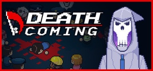 Death Coming Update 11 11 2017