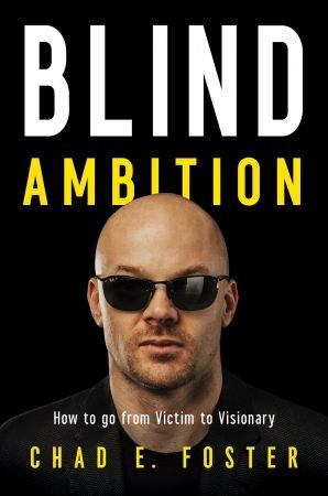 [ FreeCourseWeb ] Blind Ambition - How to Go from Victim to Visionary