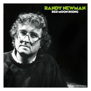 Randy Newman - Red Moon Rising (Live '89) (2021) Mp3 320kbps [PMEDIA] ⭐️